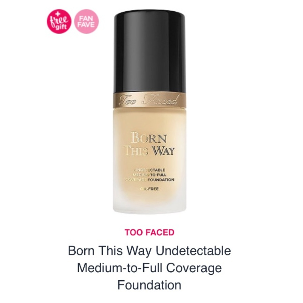 Too faced Born This Way foundation
